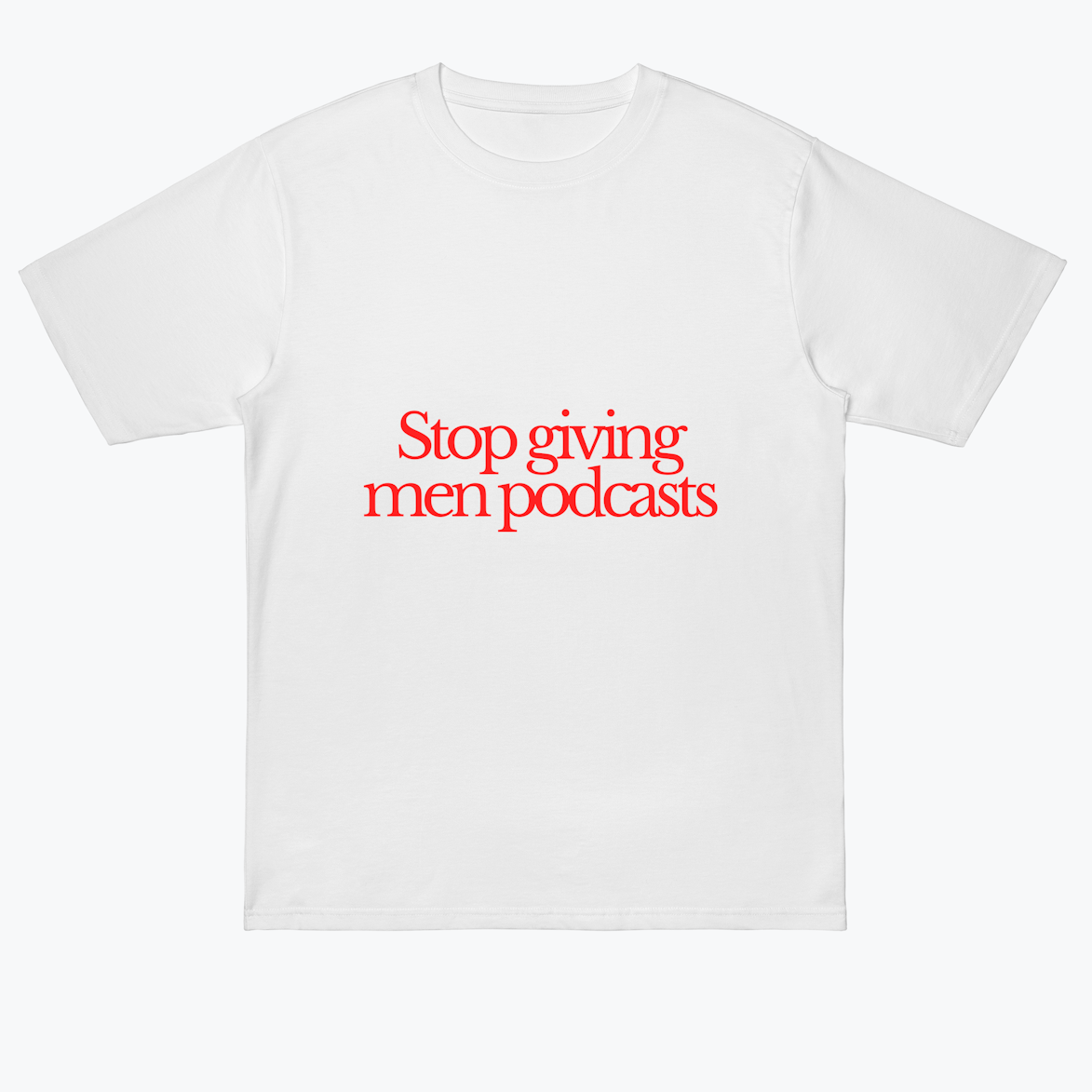 Stop giving men podcasts